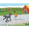 Kitten Has A Bad Day: A Very Bad Day Indeed! - Paperback