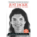 Just Jackie: Her Private Years - Paperback