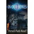 In Our Bones - Paperback