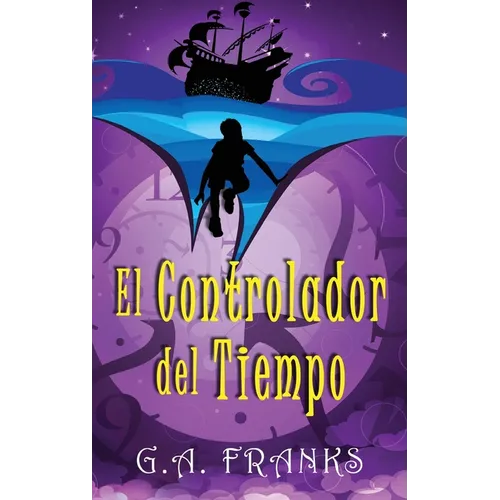 El Controlador del Tiempo - Hardcover