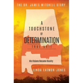 A Touchstone of Determination - True Grit: The Dr. James Mitchell Story - Paperback