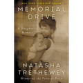 Memorial Drive: A Daughter's Memoir - Hardcover