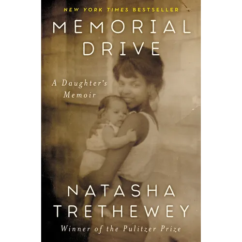 Memorial Drive: A Daughter's Memoir - Hardcover