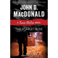 The Scarlet Ruse: A Travis McGee Novel - Paperback