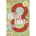 Figure Eight: A Northern Lakes Mystery - Paperback