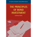 The Principles of Bond Investment - Paperback