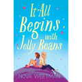 It All Begins with Jelly Beans - Hardcover