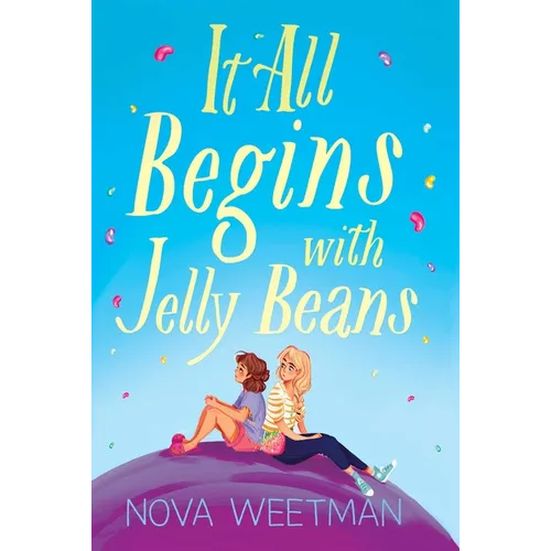It All Begins with Jelly Beans - Hardcover