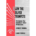 Blow the Silver Trumpets: Gospel Lesson Sermons for Pentecost First Third, Cycle C - Paperback