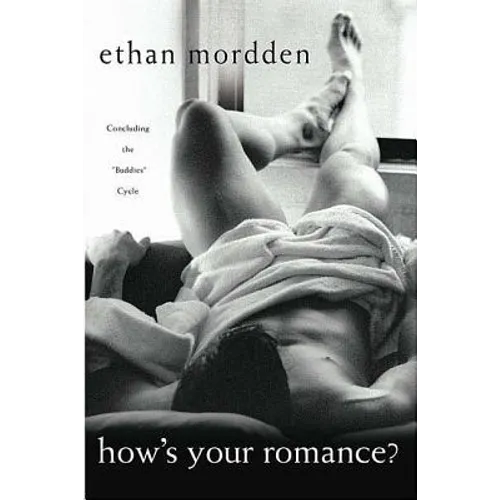How's Your Romance?: Concluding the Buddies Cycle - Paperback