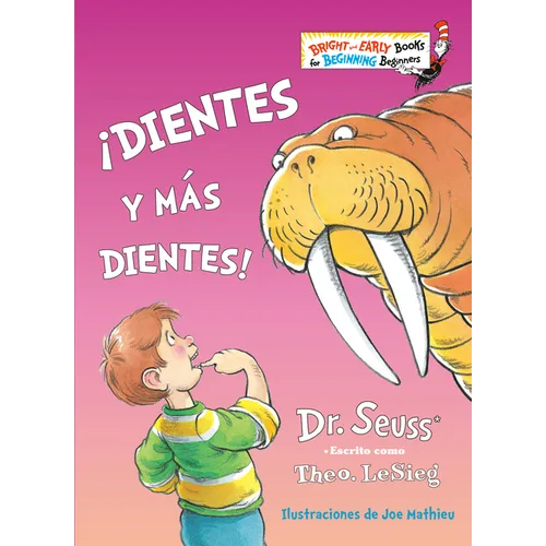 ¡Dientes Y Más Dientes! (the Tooth Book Spanish Edition) - Hardcover