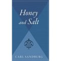 Honey and Salt - Hardcover