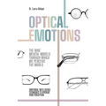 Optical Emotions: The Nine Mental Models Through Which We Perceive the World - Paperback
