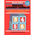 Humanics National Preschool Assessment Handbook: A User's Guide to the Humanics National Child Assessment Form - Ages 3 to 6 - Paperback