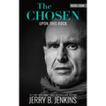 The Chosen: Upon This Rock: : A Novel Based on Season 4 of the Critically Acclaimed TV Series - Paperback