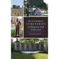 Historic Cemeteries of Houston and Galveston - Hardcover