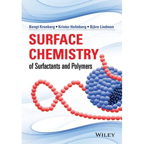 Surface Chemistry of Surfactants and Polymers - Hardcover