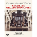 Complete Organ Symphonies, Series I - Paperback