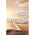 Dawn of Revelation, The Book That Jesus Wrote - Paperback