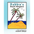 Robbie's Beach Adventure - Paperback