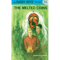 Hardy Boys 23: The Melted Coins - Hardcover