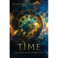 Time: The Foundation Chronicles - Paperback