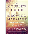 A Couple's Guide to a Growing Marriage: A Bible Study - Paperback