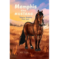 Memphis the Mustang - Paperback