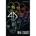 4D: a psychonovel - Paperback