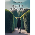 Relatos y sensaciones - Paperback