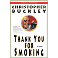 Thank You for Smoking - Paperback