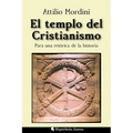El templo del Cristianismo: Para una retórica de la historia - Paperback