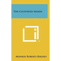 The Cultivated Aroids - Hardcover
