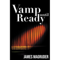 Vamp Until Ready - Paperback