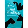 The Art of Hand Shadows - Paperback