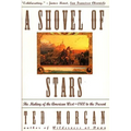 Shovel of Stars: The Making of the American West 1800 to the Present - Paperback