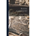 Rustic Carpentry - Hardcover