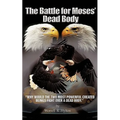 The Battle for Moses's Dead Body - Paperback