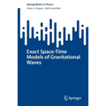 Exact Space-Time Models of Gravitational Waves - Paperback