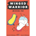 Winged Warrior: Missing Pin - Paperback