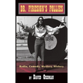 Dr.Firesign Follies (hardback) - Hardcover