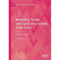 Modelling Trends and Cycles in Economic Time Series - Paperback