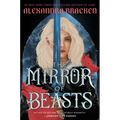 The Mirror of Beasts - Hardcover