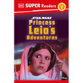 DK Super Readers Level 1 Star Wars Princess Leia's Adventures - Hardcover
