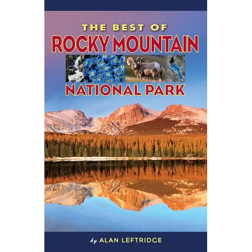 The Best of Rocky Mountain National Park - Paperback