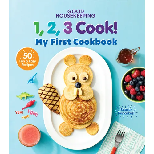 Good Housekeeping 123 Cook!: My First Cookbook - Hardcover