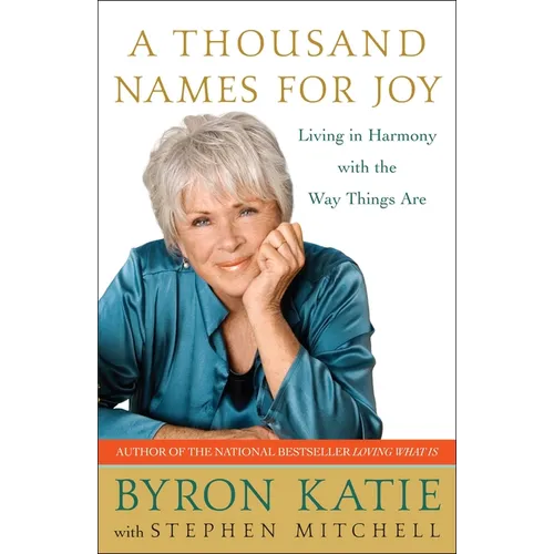 A Thousand Names for Joy: Living in Harmony with the Way Things Are - Paperback