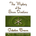 The Mystery of the Seven Directions - Paperback
