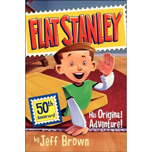 Flat Stanley: His Original Adventure - Hardcover