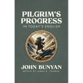 Pilgrim's Progress in Today's English - Paperback